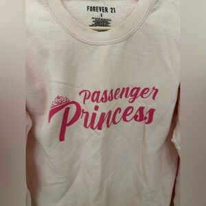 Passenger Princess 🎀👑 Forever 21 Pink Graphic Sweatshirt